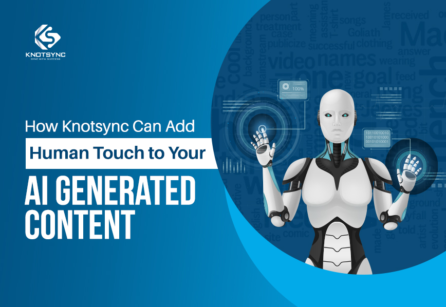 Add Human Touch to Your AI Generated Content
